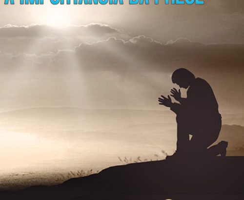 A IMPORTANCIA DA PRECE