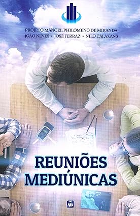 Reuniões Mediúnicas