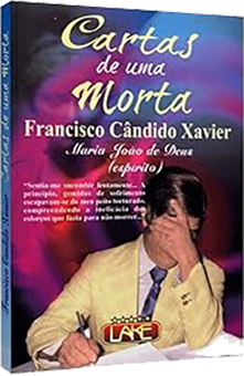 cartas de uma Morta Chico Xavier