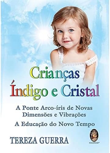 Crianças índigo e Cristal