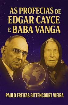 AS PROFECIAS DE EDGAR CAYCE